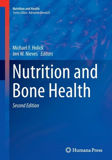 The Nutrition and Bone Health Book