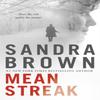 Mean Streak by Sandra Brown Paperback Book 9781444791440