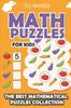 The Math Puzzles For Kids : Irasuto Puzzles - 200 Math Puzzles with Answers : 1 Book