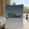 Warm Comfort  Soft Plush Blanket Cool for Sofa Living Logo Room Office T-T-TitleistS-ES Bedroom Travel Gift Single-sided Printed