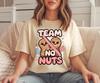 Team No Nuts Comfort Colors® Shirt, Baby Shower Gender Neutral Top, Pregnancy Announcement Shirt, Expecting Mom To Be, Mommy To Be Maternity