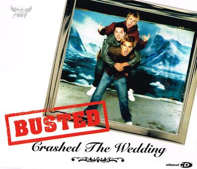 CD BUSTED  Crashed The Wedding 9814011 Island Records  2003 UK Rock Used