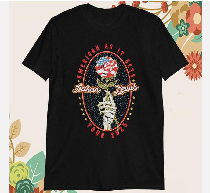 

Official Aaron Lewis American As It Gets Rose Flag Tour 2025 s Unisex T-Shirt L
