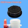 Lightweight IBC Tank Cap Plastic Drainage Outlet Adapter New Barrel Fitting  IBC Tank