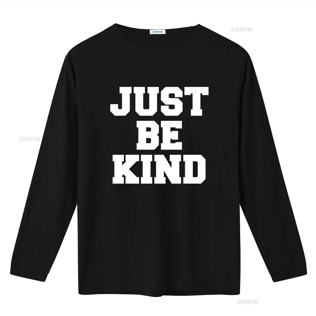 Just Be Kind T Shirt for Men and Women Stylish Inspirational Design vintage Washed Versatile streetwear fashion Slightly