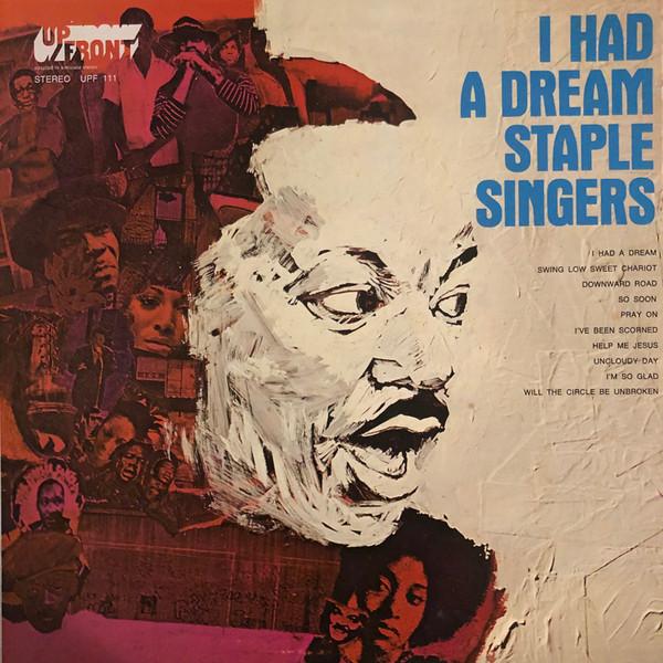 LP Record STAPLE SINGERS - I Had A Dream UPF111 UpFront Records 1968 US Soul/Funk Used