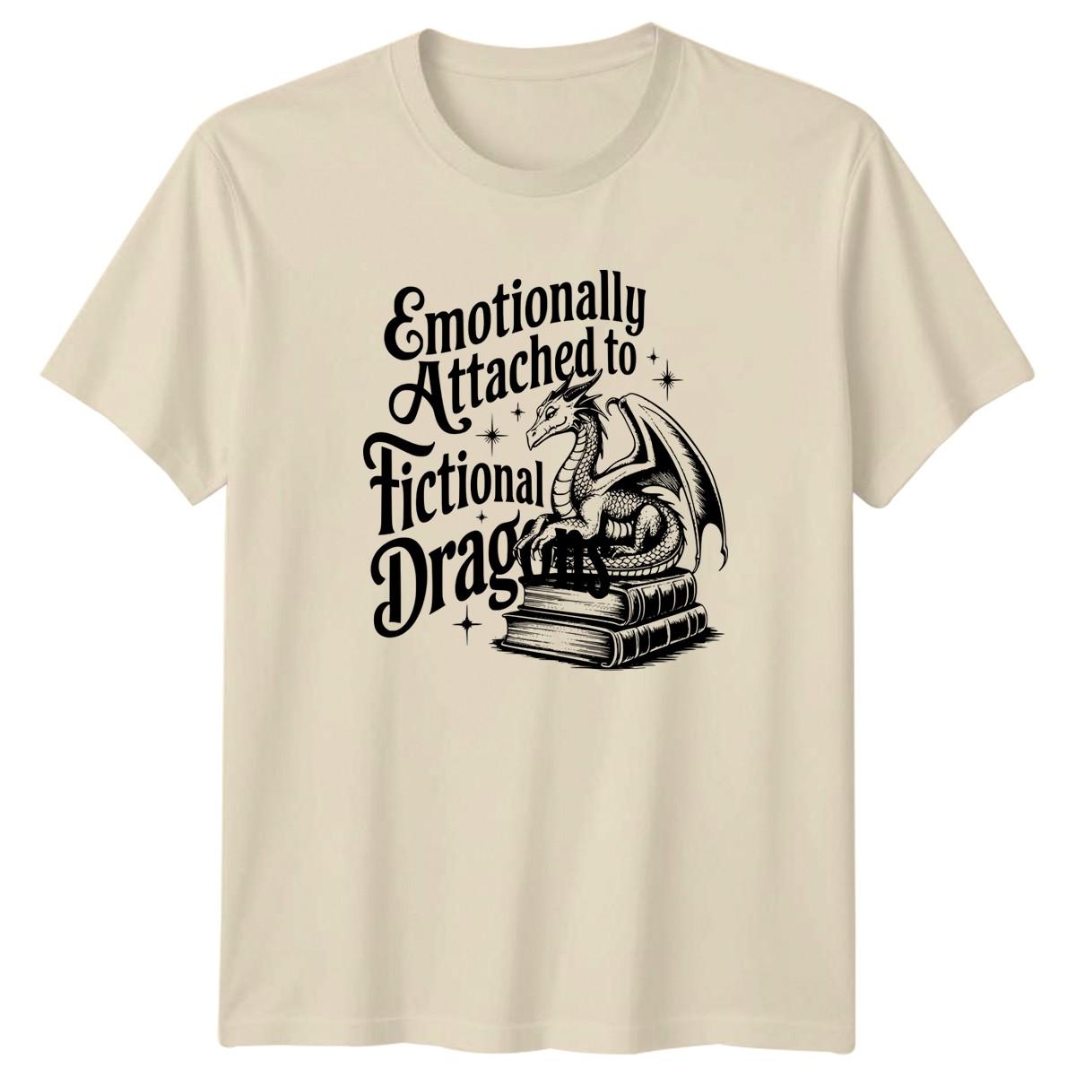 Emotionally Attached To Fictional T-Shirt Dragon Books Fantasy Literature M