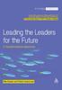 Kniha Leading the Leaders for the Future : A Transformational Opportunity