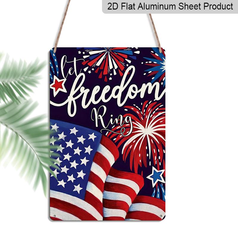 

2D Flat Let Freedom Ring Patriotic Metal Sign, 8×12 Inch Aluminum Wall Art, Patriotic Flag & Fireworks Design, Durable Decor for Memorial Day, 4Th 20*30cm