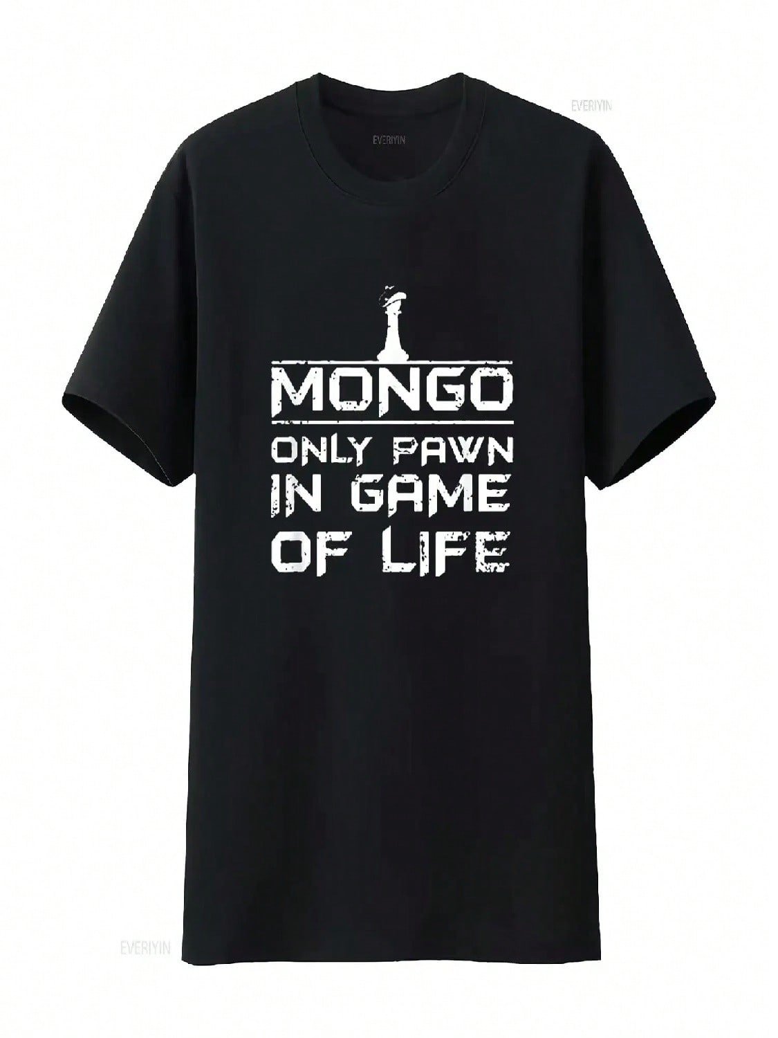 unisex Mongo Only Pawn In Game Of Life T Shirt Black Vintage Washed Fashion Stretched Soft Homme Stylish Unisex Casual Breathable S разноцветный