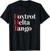 Foxtrotts Delta Tangos Lustige Foxtrotts Delta Tangos Unisex T-Shirt