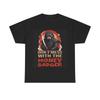 Men's and Women's T-shirts Don't Mess With The Honey Badger