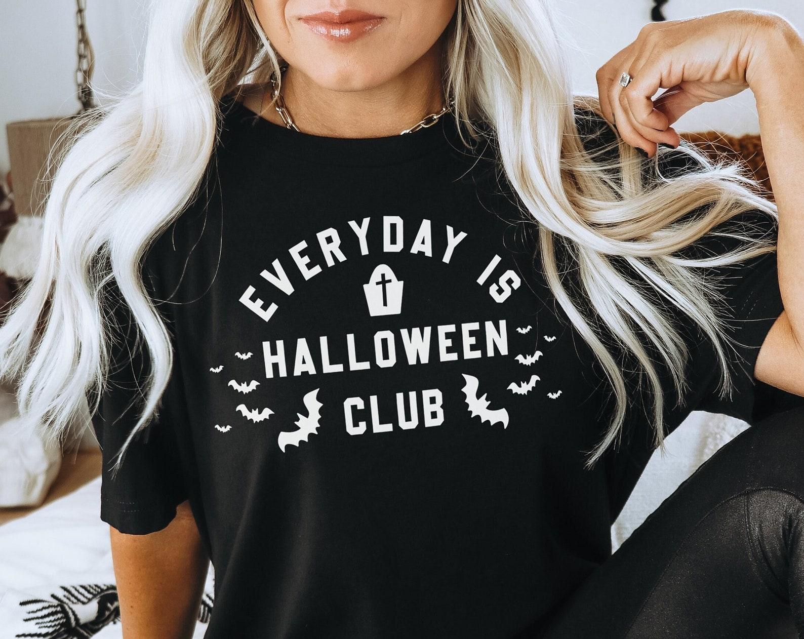 Everyday Is Halloween Shirt, Spooky Season Club T Shirt, Gothic Halloween Graphic Tee, Alternative Horror Top M