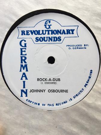 12inch Record JOHNNY OSBOURNE / OWEN GRAY - Rock-A-Dub / I'm Standing In His Wa none Revolutionary S 1985 Jamaica Reggae, Ska & Dub Used