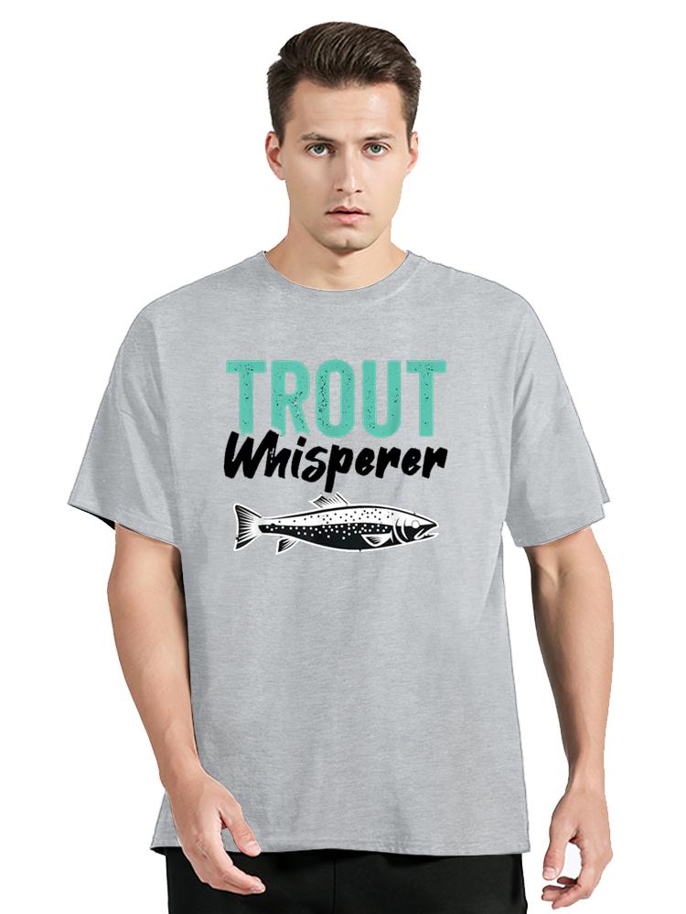 Unisex Tshirts Trout Fishing Steelhead Rainbow Trout Whisperer Gift Cotton Tee Shirt Fisherunisex Lake Time T Shirt  Gift Clothes