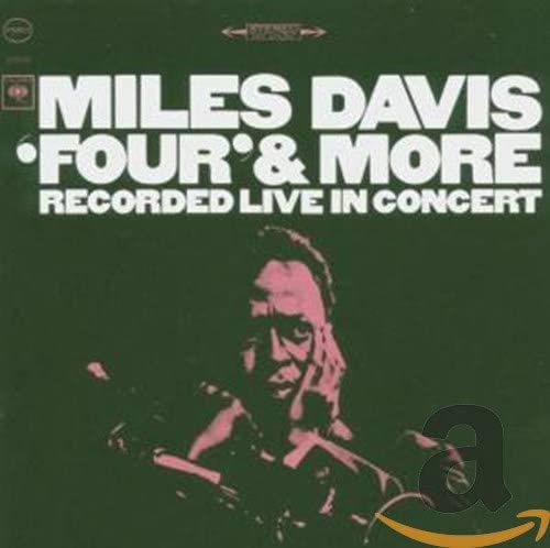 

CD MILES DAVIS - Four & More COL5195052 Columbia 2005 US Jazz Used