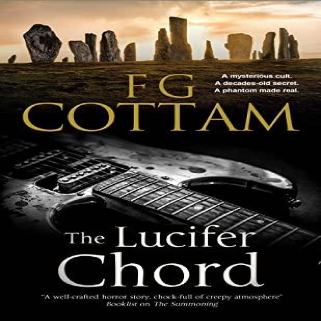 The Lucifer Chord by F.G. Cottam Paperback Book 9781847519221
