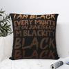 Juneteenth Throw Pillow Cover Decorative Pillow I Am Black Every Month Blackity Fashion Pillowcover Home Decor