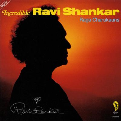 CD RAVI SHANKAR - Incredible Ravi Shankar - Raga Char SNCD2286 Chhanda Dhara Germany World Music Used