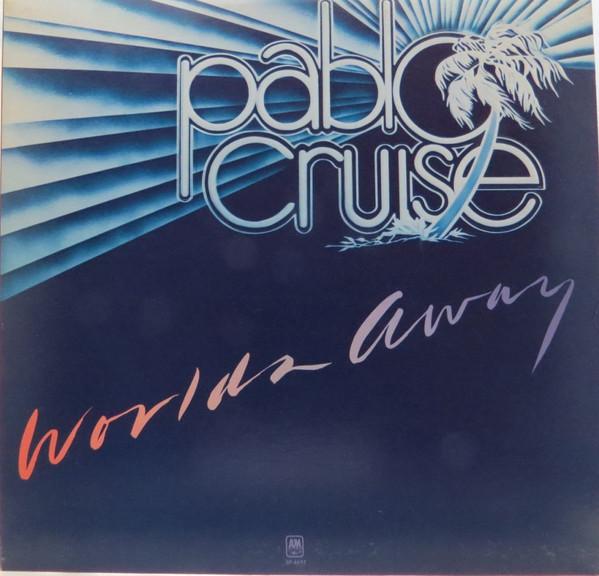 

LP Record PABLO CRUISE - Worlds Away SP4697 A&M Records 1978 Canada Rock Used