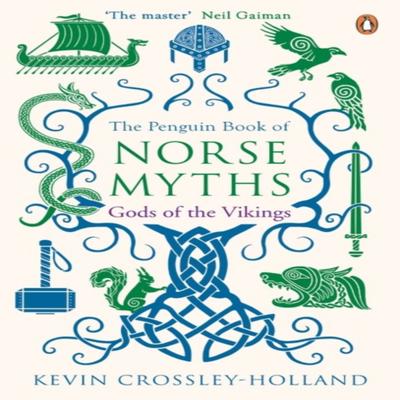 The Penguin Book of Norse Myths by Kevin CrossleyHolland Paperback Book 9780241982075