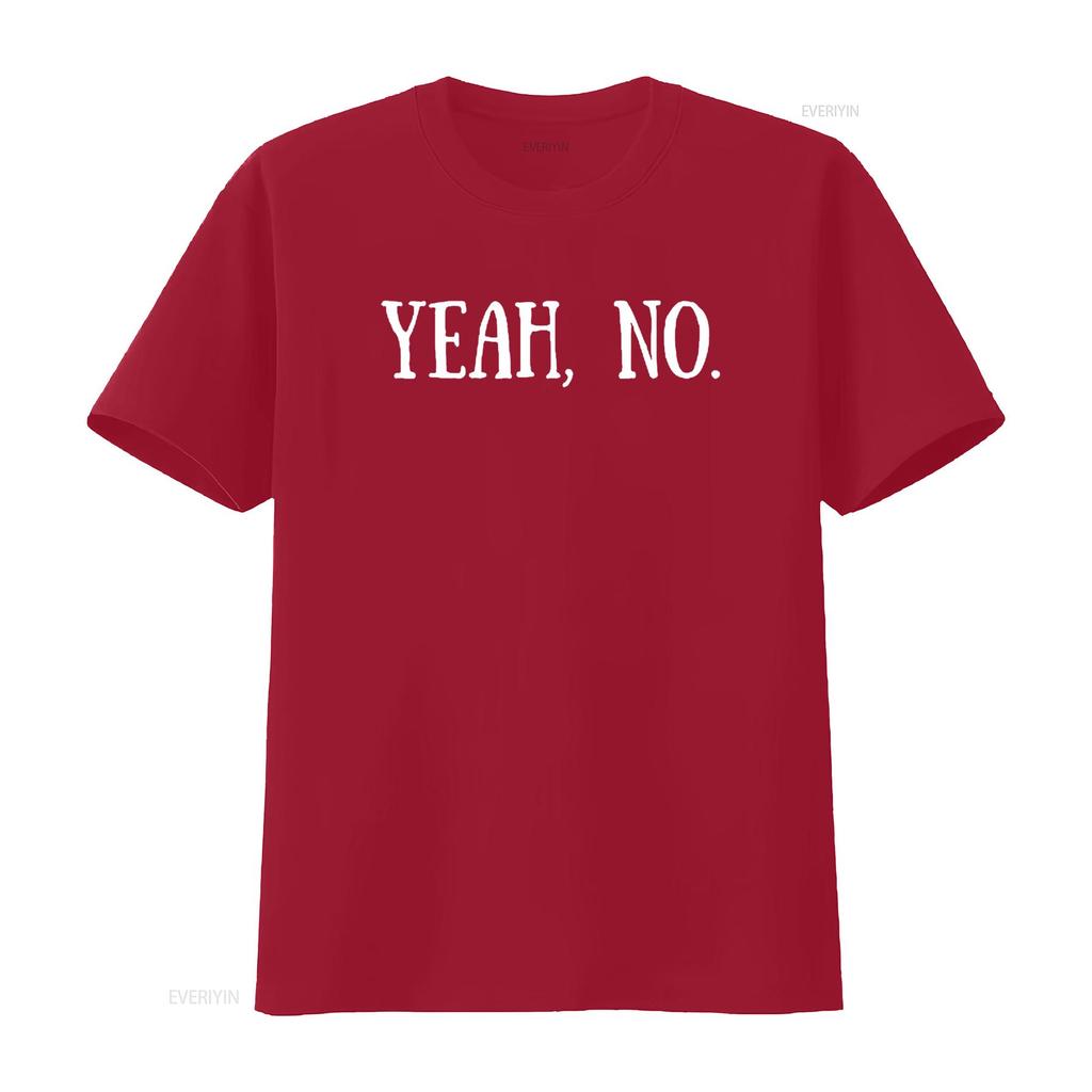 Yeah No Funny Quote Sarcastic Snarky Humor Witty Design Womens T Shirt Black 4XL Vintage Washed Graphic Stretched