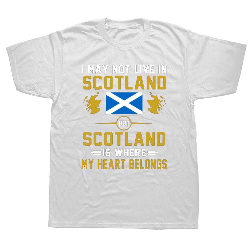 Funny Scotland My Heart Belongs T Shirt Graphic Cotton Streetwear Short Sleeve Birthday Gifts Summer Style Tshirt Mens Clothing