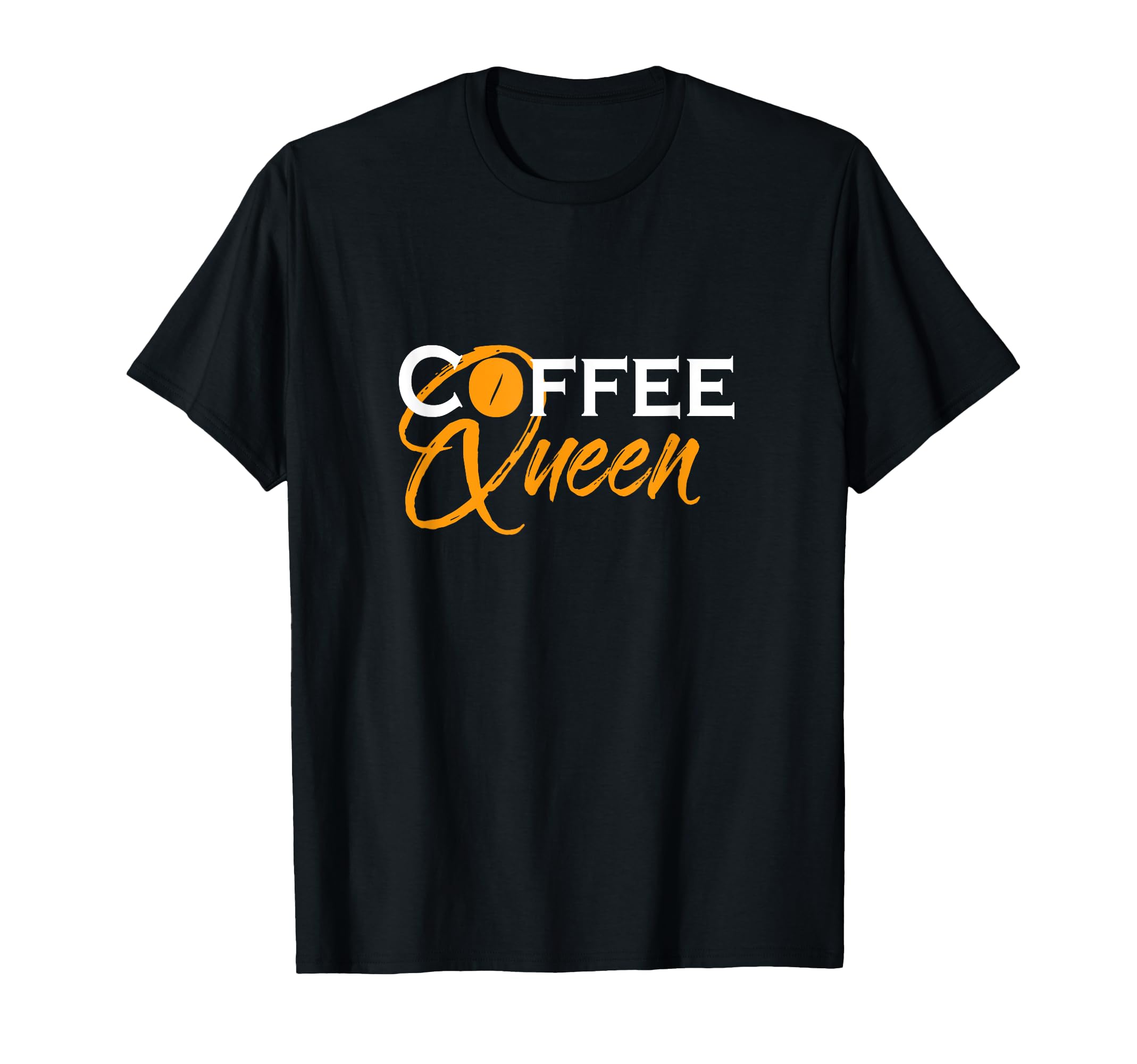 

Coffee Queen Coffee Break Coffee Time Coffee Gift Caffeine Addiction Cup Cafe T-Shirt