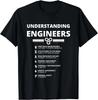 Ingenieure verstehen - Lustiges sarkastisches Ingenieur-Unisex-T-Shirt