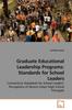The Graduate Educational Leadership Programs : Standards for School Leaders Book
