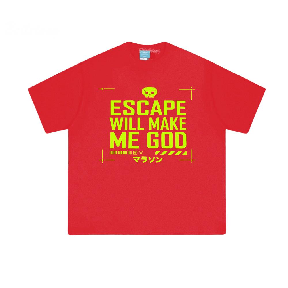 Marathon Escape New Style TShirt Escape Will Make Me God Gamer Tee Retro Futuristic Cyberpunk Shirt 100%cotton Gothic Streetwear