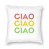 Ciao Typical Italian Hello Pillowcase Polyester Linen Velvet Creative Zip Decor Throw Pillow Case Sofa Cushion Cover