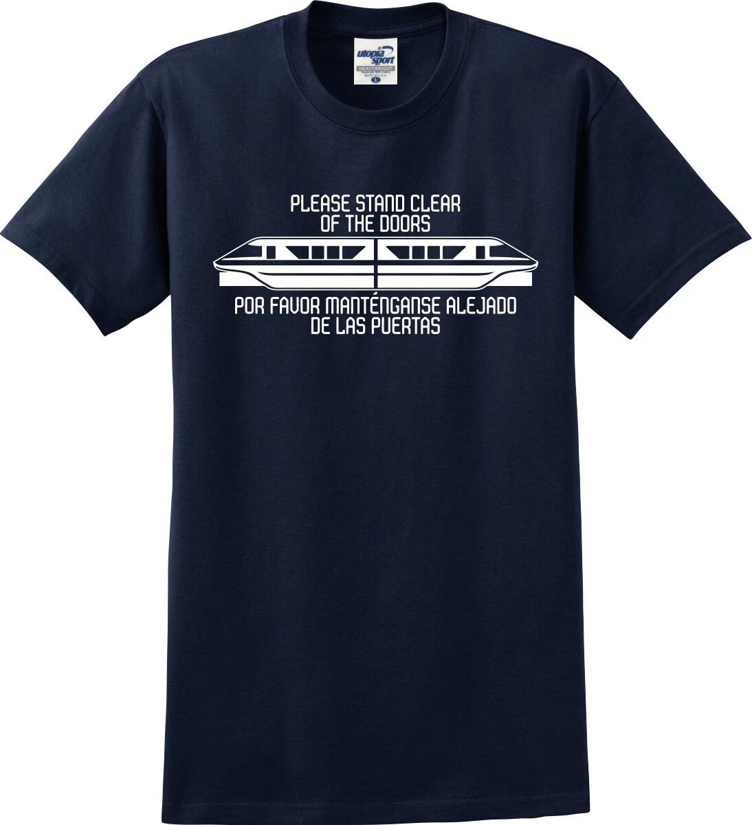 Monorail Please Stand Clear of The Doors English and Spanish T shirt (S-5X) S