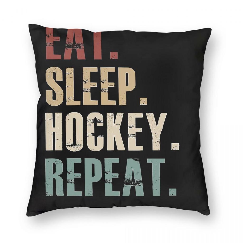 Eat Sleep Hockey Repeat Pillowcase Polyester Linen Velvet Printed Zip Decor Throw Pillow Case Car Cushion Case Wholesale