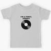 I'M A VINYL ADDICT Kids T-Shirt
