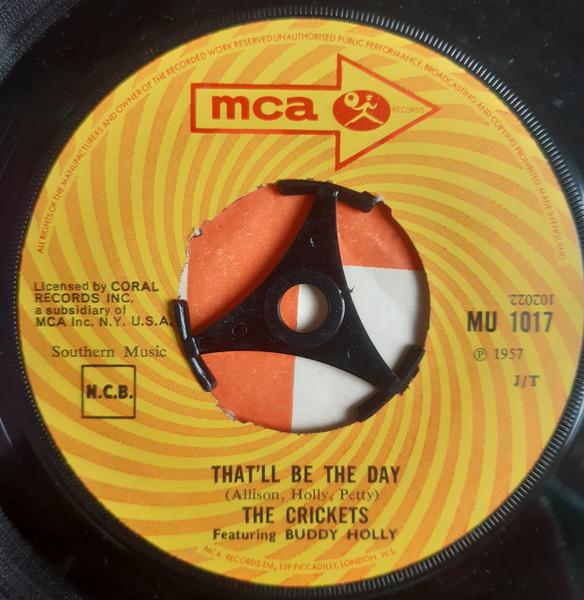 

7inch Record CRICKETS 2 BUDDY HOLLY Thatll Be The Day Oh Boy MU1017 MCA Records UK Rock Used