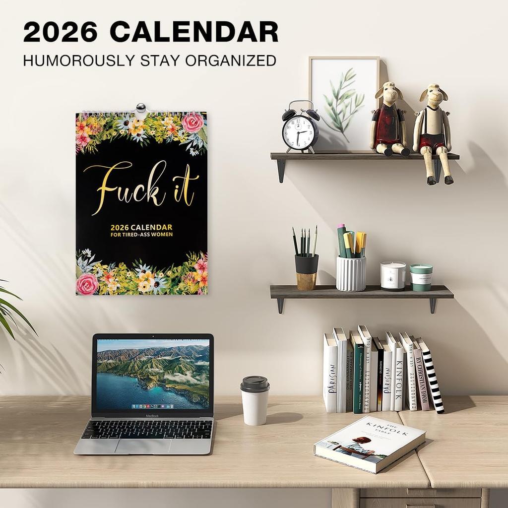 Fu-ck It 2026 Calendar for Tired-Ass Women, 2026 Fu-ck It Wall Calendar for Tired Women, Humor Hanging Month Calendar,Hanging Calendar for Home