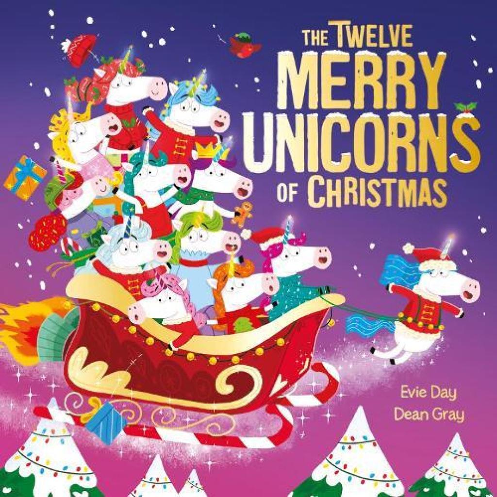 The Twelve Merry Unicorns of Christmas by Evie Day Paperback Book 9781408372098