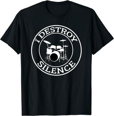 I Destroy Silence Drums Drumset Schlagzeuger Unisex T-Shirt