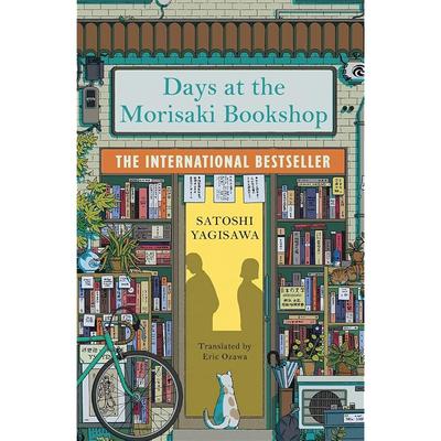 Days At the Morisaki Bookshop: The Perfect Book To Curl Up with - for Lovers of Japanese Translated Fiction Everywhere