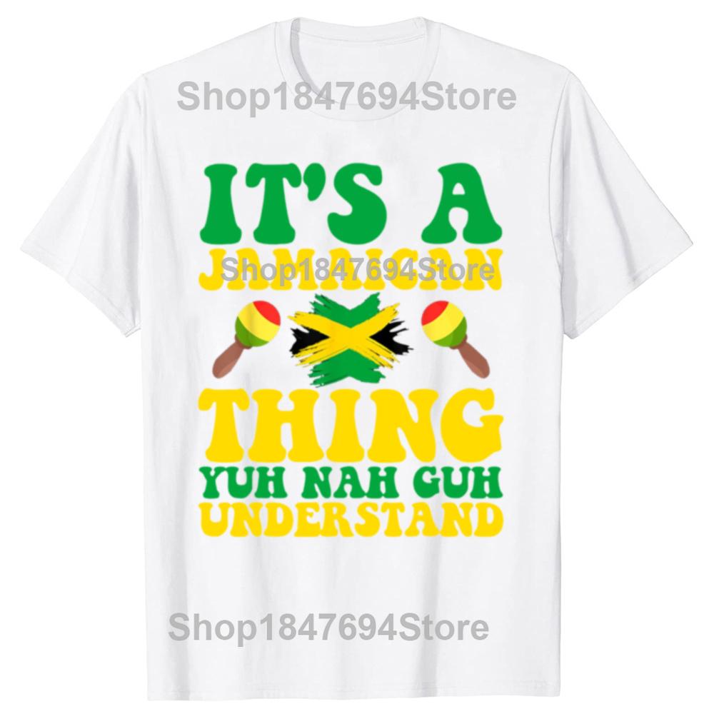 Funny Its A Jamaican Thing Jamaican 100% Cotton T-shirts Men Women's Fashion Casual Tshirt Loose Oversized Streetwear T Shirt