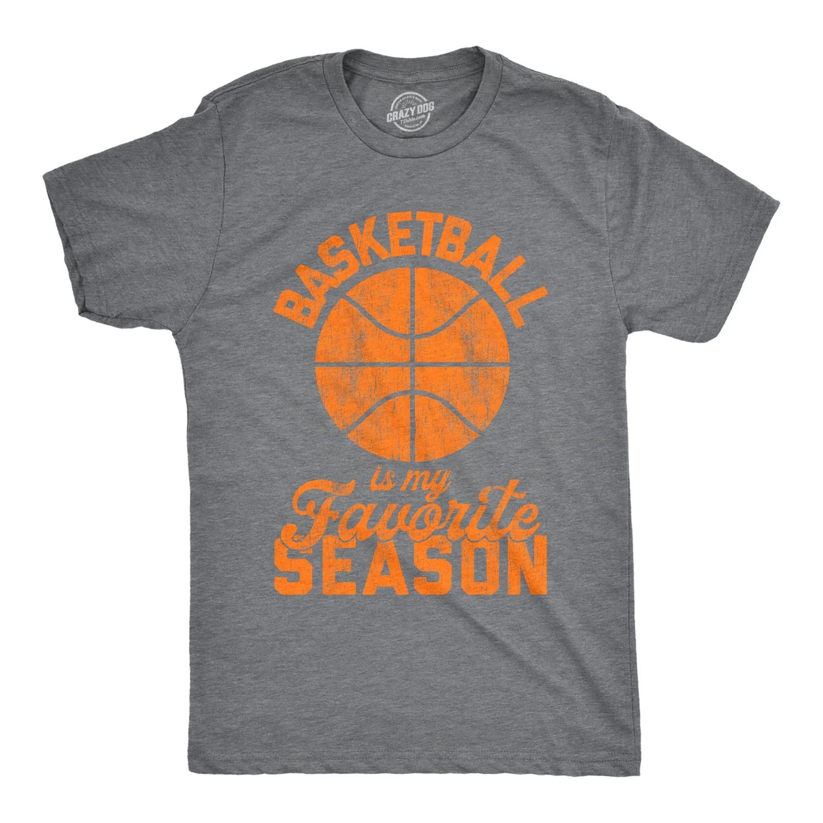 Mens Basketball Is My Favorite Season T Shirt Funny Hoops Sports Novelty Tee M