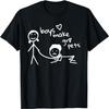 Boys Make Gr8 Pets Shirt Funny Boys Make Great Pets T-Shirt