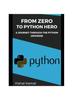 Kniha From Zero To Python Hero : A Journey Through the Python Universe : 1