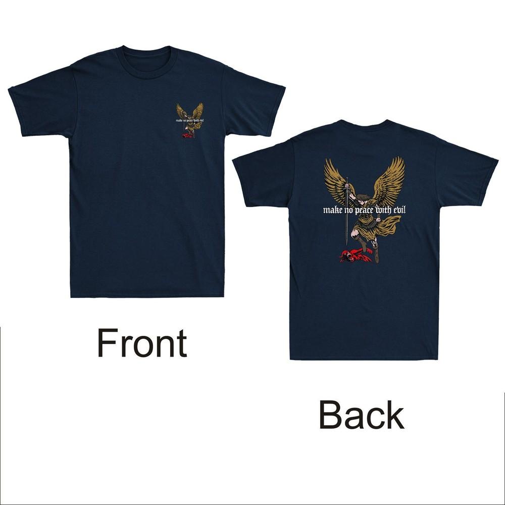 Schließe keinen Frieden mit dem Bösen Erzengel Michael (Vorderseite&Rückseite) Design Unisex T-Shirt