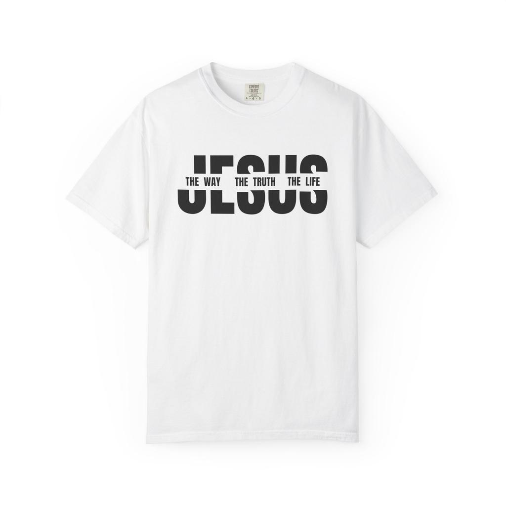 Unisex Shirt Cotton Oversize Large Size Christian Jesus Way Truth Life Unisex Garment-Dyed T-shirt Tee Apparel Christian