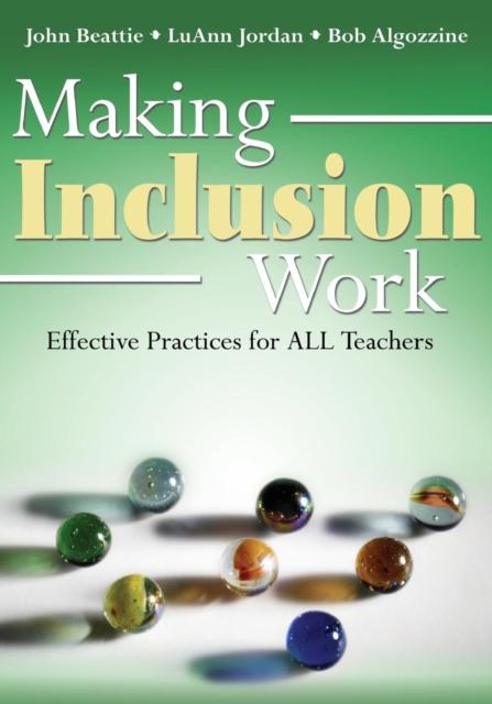 Bok Making Inclusion Work : Effective Practices for All Teachers