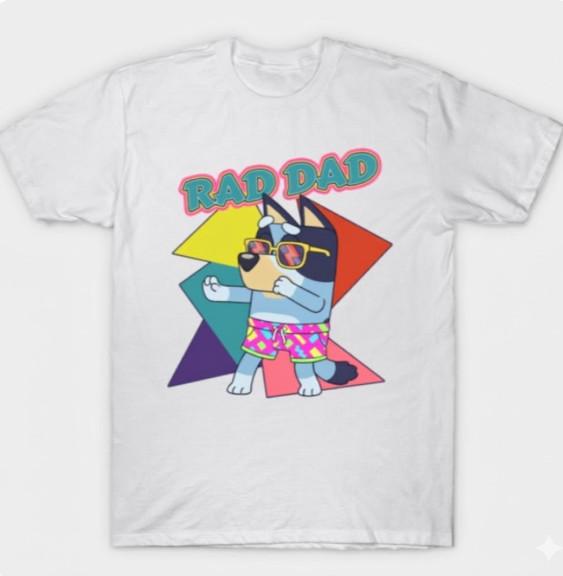 Bluey Rad Dad Cool Classic T- Mens Funny Gift Unisex T-Shirt M