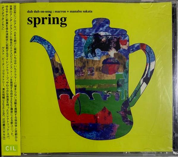 CD DUB DUB ON-SENG, MARRON + MANABU SA - Spring CIL012 CIL Japan ObiDance & Electronica Used