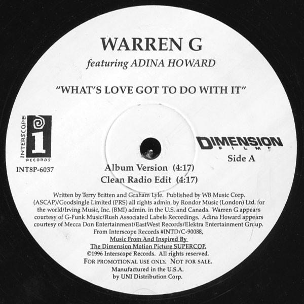 

12inch Record WARREN G ADINA HOWARD Whats Love Got To Do With It INT8P6037 Interscope Reco 1996 US Rap HipHopRB Used